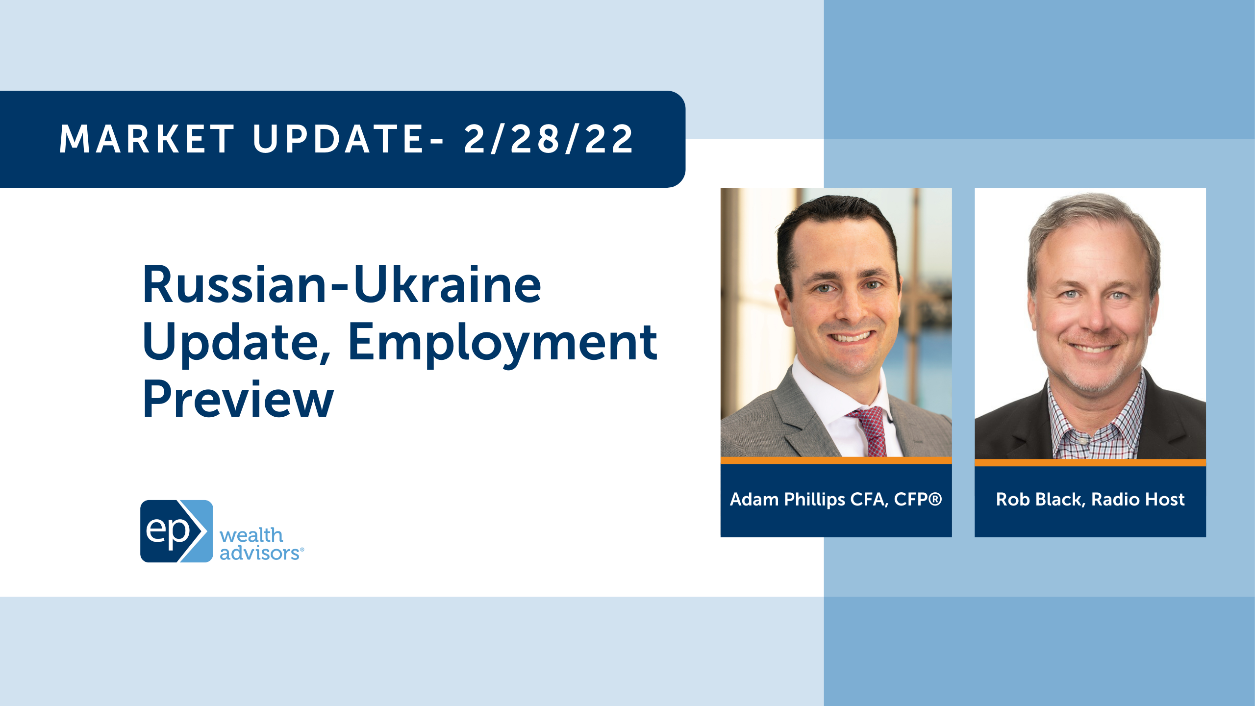 Russian-Ukraine Update, Employment Preview | Market Update 2/28/22